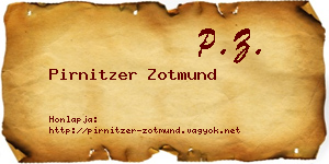 Pirnitzer Zotmund névjegykártya